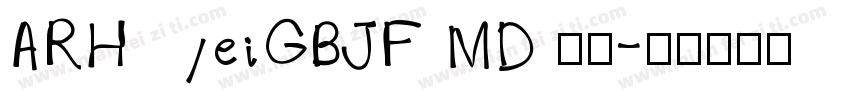 ARHeiGBJF MD 普通字体转换